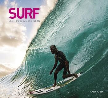 SURF.LAS 100 MEJORES OLAS | 9788418820649 | KOTEEN, CASEY | Llibreria Geli - Llibreria Online de Girona - Comprar llibres en català i castellà