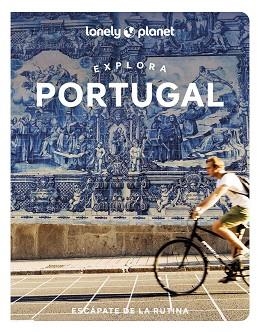 PORTUGAL(LONELY PLANET.EXPLORA) | 9788408256915 | AGUIAR,GAIL/BARCHFIELD,JENNY | Llibreria Geli - Llibreria Online de Girona - Comprar llibres en català i castellà