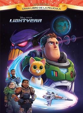 LIGHTYEAR.GRAN LIBRO DE LA PELÍCULA | 9788418939785 |   | Llibreria Geli - Llibreria Online de Girona - Comprar llibres en català i castellà