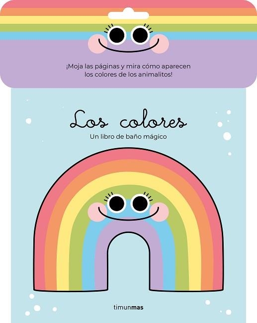 LOS COLORES(LIBRO DE BAÑO MÁGICO) | 9788408248231 | FLORSDEFUM, ANNA | Llibreria Geli - Llibreria Online de Girona - Comprar llibres en català i castellà