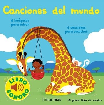 CANCIONES DEL MUNDO.MI PRIMER LIBRO DE SONIDOS | 9788408250395 | FOUQUIER, ELSA | Llibreria Geli - Llibreria Online de Girona - Comprar llibres en català i castellà