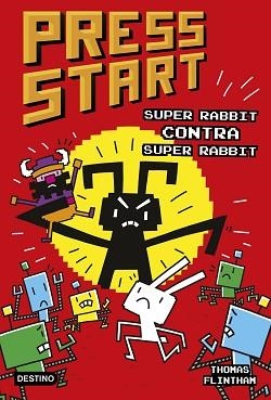 PRESS START-4.SUPER RABBIT CONTRA SUPER RABBIT | 9788408253969 | FLINTHAM, THOMAS | Llibreria Geli - Llibreria Online de Girona - Comprar llibres en català i castellà