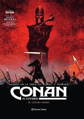 CONAN.EL CIMMERIO Nº 02.EL COLOSO NEGRO | 9788411120531 | BRUGEAS, VINCENT/HOWARD, ROBERT E./TOULHOAT, RONAN | Libreria Geli - Librería Online de Girona - Comprar libros en catalán y castellano