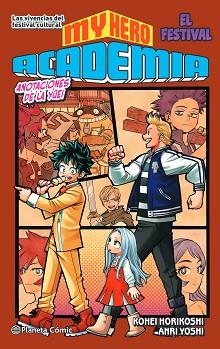 MY HERO ACADEMIA Nº 04(NOVELA) | 9788491747321 | HORIKOSHI, KOHEI | Llibreria Geli - Llibreria Online de Girona - Comprar llibres en català i castellà