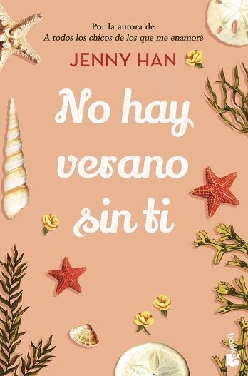 NO HAY VERANO SIN TI(TRILOGÍA EL VERANO EN QUE ME ENAMORÉ-2) | 9788408258650 | HAN,JENNY | Llibreria Geli - Llibreria Online de Girona - Comprar llibres en català i castellà