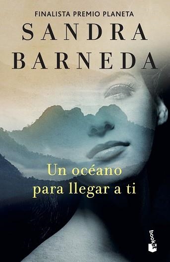 UN OCÉANO PARA LLEGAR A TI | 9788408262404 | BARNEDA,SANDRA | Llibreria Geli - Llibreria Online de Girona - Comprar llibres en català i castellà