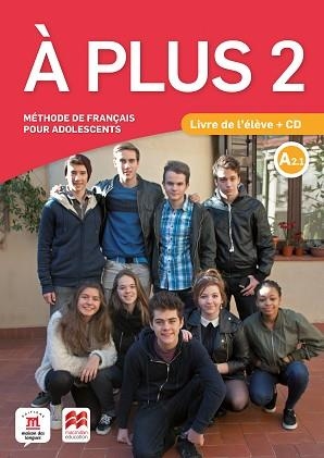 À PLUS-2(A2.1 LIVRE DE L'ÉLÈVE + CD) | 9788417710309 | BRANDEL,KATIA/CASTRO BENÍTEZ,ANA | Llibreria Geli - Llibreria Online de Girona - Comprar llibres en català i castellà