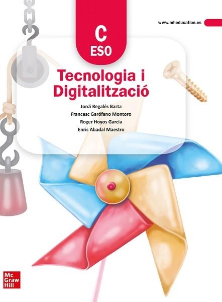 TECNOLOGIA I DIGITALITZACIÓ C( ESO) | 9788448627409 | GAROFANO,FRANCESC/REGALÉS,JORDI | Llibreria Geli - Llibreria Online de Girona - Comprar llibres en català i castellà