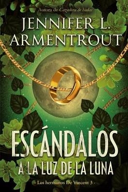 ESCÁNDALOS A LA LUZ DE LA LUNA | 9788417421687 | ARMENTROUT,JENNIFER | Llibreria Geli - Llibreria Online de Girona - Comprar llibres en català i castellà