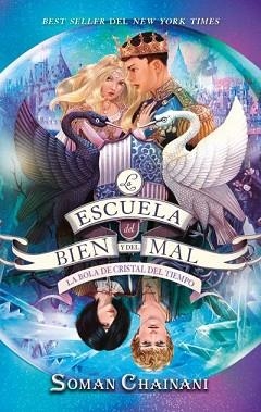 LA ESCUELA DEL BIEN Y DEL MAL-5.LA BOLA DE CRISTAL DEL TIEMPO | 9788417854638 | CHAINANI, SOMAN | Llibreria Geli - Llibreria Online de Girona - Comprar llibres en català i castellà