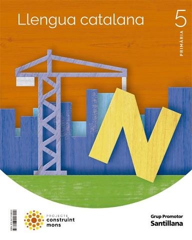 LLENGUA CATALANA(CINQUÈ DE PRIMÀRIA.CONSTRUINT MONS) | 9788413158020 |   | Llibreria Geli - Llibreria Online de Girona - Comprar llibres en català i castellà