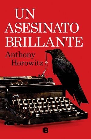 UN ASESINATO BRILLANTE | 9788466672542 | HOROWITZ,ANTHONY | Llibreria Geli - Llibreria Online de Girona - Comprar llibres en català i castellà