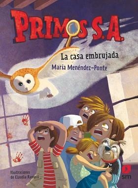 PRIMOS S.A.-1.EL MISTERIO DE LA CASA EMBRUJADA | 9788491824527 | MENÉNDEZ PONTE,MARÍA | Llibreria Geli - Llibreria Online de Girona - Comprar llibres en català i castellà