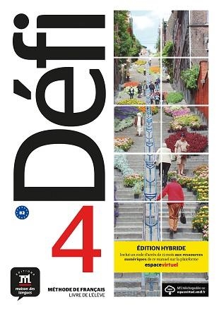 DÉFI-4(LIVRE DE L'ÉLÈVE.ÉDITION HYBRIDE) | 9788419236579 | BIRES,PASCAL/CHEVRIER,ANNA | Libreria Geli - Librería Online de Girona - Comprar libros en catalán y castellano