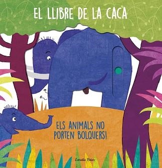 EL LLIBRE DE LA CACA | 9788413892894 | AA. VV. | Llibreria Geli - Llibreria Online de Girona - Comprar llibres en català i castellà