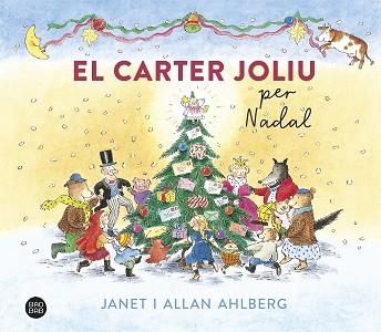 EL CARTER JOLIU PER NADAL | 9788413893334 | AHLBERG,JANET/AHLBERG,ALLAN | Llibreria Geli - Llibreria Online de Girona - Comprar llibres en català i castellà