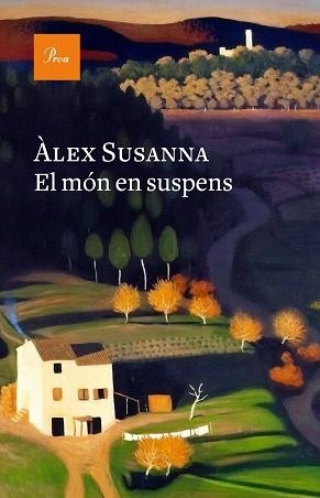 EL MÓN EN SUSPENS | 9788475889764 | SUSANNA,ÀLEX | Llibreria Geli - Llibreria Online de Girona - Comprar llibres en català i castellà