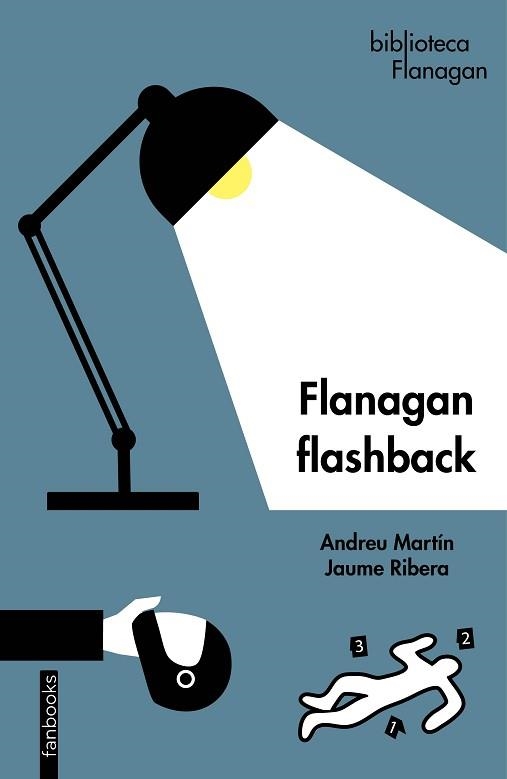 FLANAGAN FLASHBACK(CATALÀ) | 9788419150127 | MARTÍN,ANDREU/RIBERA,JAUME | Llibreria Geli - Llibreria Online de Girona - Comprar llibres en català i castellà