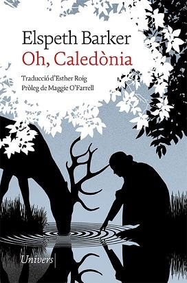 OH, CALEDÒNIA | 9788418887239 | BARKER,ELSPETH | Llibreria Geli - Llibreria Online de Girona - Comprar llibres en català i castellà