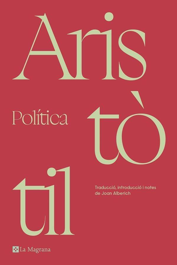 POLÍTICA(ARISTOTIL) | 9788419013842 | ARISTÒTIL, | Libreria Geli - Librería Online de Girona - Comprar libros en catalán y castellano