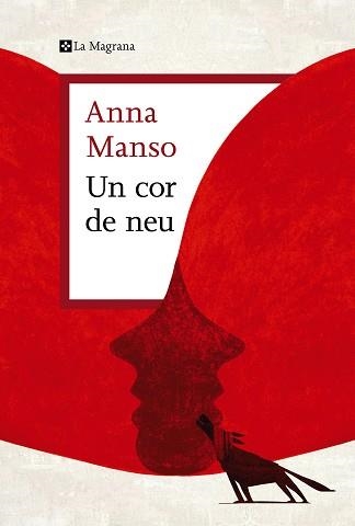 UN COR DE NEU | 9788419013439 | MANSO,ANNA | Llibreria Geli - Llibreria Online de Girona - Comprar llibres en català i castellà