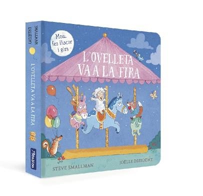 L'OVELLETA VA A LA FIRA (L'OVELLETA QUE VA VENIR A SOPAR) | 9788448861025 | SMALLMAN,STEVE/DREIDEMY,JOËLLE | Llibreria Geli - Llibreria Online de Girona - Comprar llibres en català i castellà