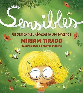 SENSIBLES(CASTELLÀ) | 9788418054532 | TIRADO,MÍRIAM/MORENO,MARTA | Llibreria Geli - Llibreria Online de Girona - Comprar llibres en català i castellà