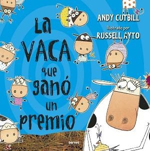 LA VACA QUE GANÓ UN PREMIO | 9788427225961 | CUTBILL,ANDY | Llibreria Geli - Llibreria Online de Girona - Comprar llibres en català i castellà