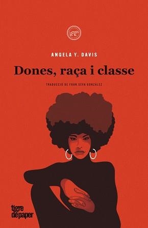 DONES,RAÇA I CLASSE | 9788418705366 | DAVIS,ANGELA Y. | Llibreria Geli - Llibreria Online de Girona - Comprar llibres en català i castellà