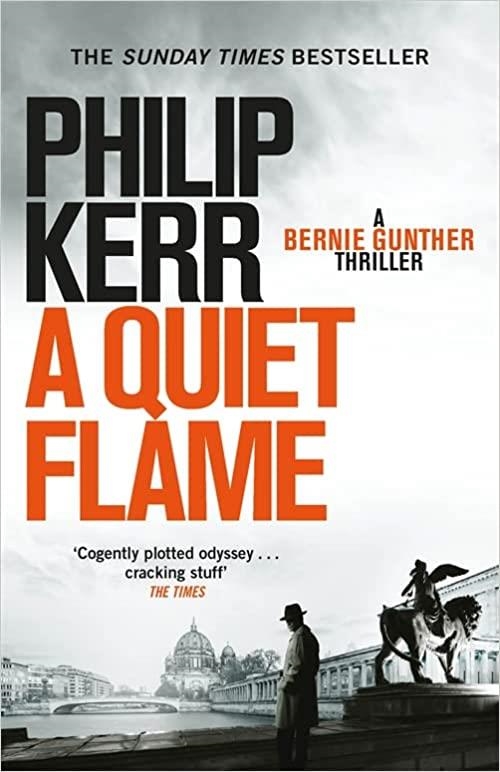 A QUIET FLAME | 9781847245588 | KERR,PHILIP | Llibreria Geli - Llibreria Online de Girona - Comprar llibres en català i castellà