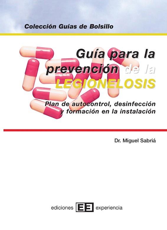 GUIA PARA LA PREVENCION DE LA LEGIONELOSIS | 9788496283220 | SABRIA,MIQUEL | Llibreria Geli - Llibreria Online de Girona - Comprar llibres en català i castellà