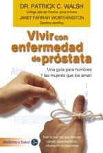 VIVIR CON ENFERMEDAD DE PROSTATA | 9788488066442 | WALSH,PATRICK C. | Llibreria Geli - Llibreria Online de Girona - Comprar llibres en català i castellà