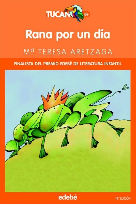 RANA POR UN DIA | 9788423675456 | ARETZAGA,Mª TERESA | Llibreria Geli - Llibreria Online de Girona - Comprar llibres en català i castellà