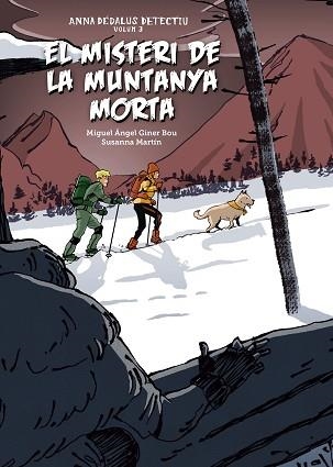 EL MISTERI DE LA MUNTANYA MORTA | 9788417497934 | GINER BOU,MIGUEL ÁNGEL | Llibreria Geli - Llibreria Online de Girona - Comprar llibres en català i castellà