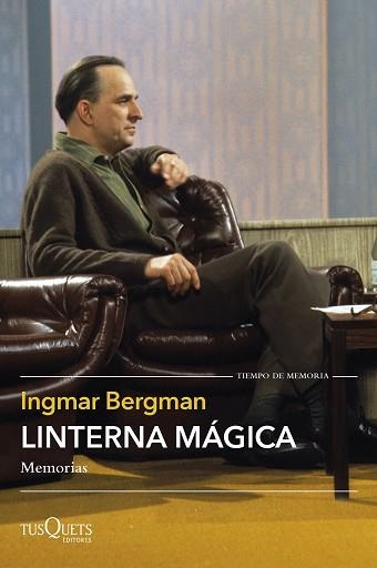 LINTERNA MÁGICA.MEMORIAS | 9788411071581 | BERGMAN,INGMAR | Libreria Geli - Librería Online de Girona - Comprar libros en catalán y castellano