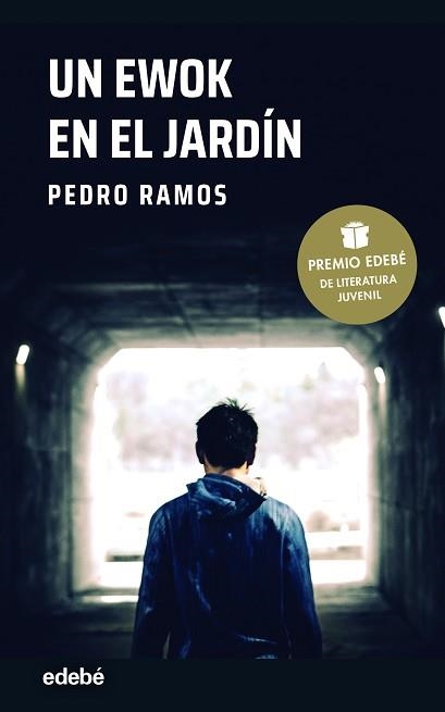 UN EWOK EN EL JARDÍN  (PREMIO EDEBÉ DE LITERATURA JUVENIL 2022) | 9788468355962 | RAMOS GARCÍA,PEDRO | Llibreria Geli - Llibreria Online de Girona - Comprar llibres en català i castellà