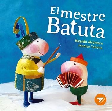 EL MESTRE BATUTA | 9788447947874 | ALCÁNTARA SGARBI,RICARDO | Llibreria Geli - Llibreria Online de Girona - Comprar llibres en català i castellà