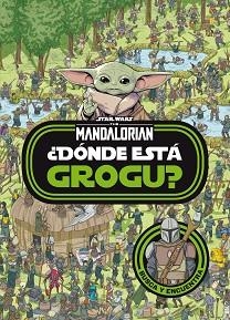 STAR WARS.THE MANDALORIAN.¿DÓNDE ESTÁ GROGU? | 9788408254515 |   | Llibreria Geli - Llibreria Online de Girona - Comprar llibres en català i castellà