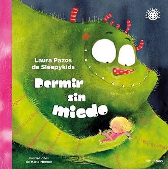 DORMIR SIN MIEDO | 9788408251361 | PAZOS,LAURA | Llibreria Geli - Llibreria Online de Girona - Comprar llibres en català i castellà