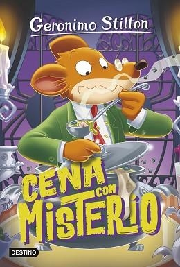 CENA CON MISTERIO | 9788408254003 | STILTON,GERONIMO | Llibreria Geli - Llibreria Online de Girona - Comprar llibres en català i castellà