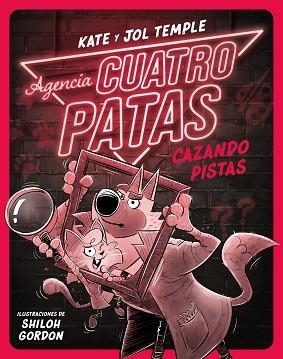 AGENCIA CUATRO PATAS-2.CAZANDO PISTAS | 9788408260356 | TEMPLE,JOL/TEMPLE,KATE | Llibreria Geli - Llibreria Online de Girona - Comprar llibres en català i castellà