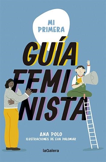 MI PRIMERA GUÍA FEMINISTA | 9788424671662 | POLO,ANA | Llibreria Geli - Llibreria Online de Girona - Comprar llibres en català i castellà