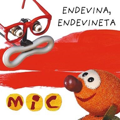 MIC.ENDEVINA,ENDEVINETA-3 | 9788424672584 | GIMÓ,LAIA/MESSEGUER, MAICA/TRIAS, MANEL | Llibreria Geli - Llibreria Online de Girona - Comprar llibres en català i castellà