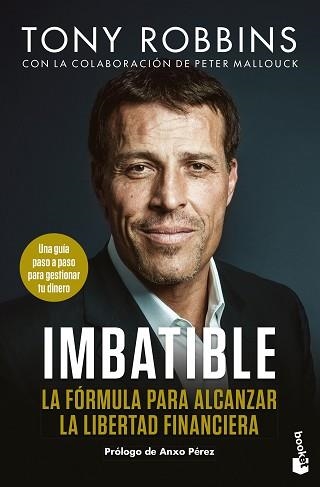 IMBATIBLE.LA FÓRMULA PARA ALCANZAR LA LIBERTAD FINANCIERA | 9788423434206 | ROBBINS,TONY | Llibreria Geli - Llibreria Online de Girona - Comprar llibres en català i castellà