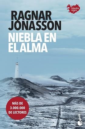 NIEBLA EN EL ALMA | 9788432241093 | JÓNASSON,RAGNAR | Llibreria Geli - Llibreria Online de Girona - Comprar llibres en català i castellà