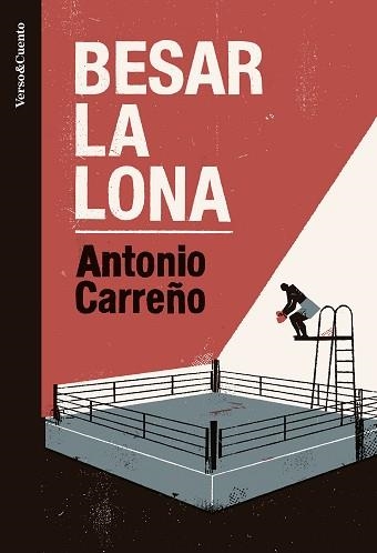 BESAR LA LONA | 9788403522510 | CARREÑO,ANTONIO | Llibreria Geli - Llibreria Online de Girona - Comprar llibres en català i castellà