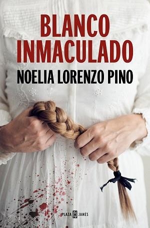 BLANCO INMACULADO | 9788401028199 | LORENZO PINO,NOELIA | Llibreria Geli - Llibreria Online de Girona - Comprar llibres en català i castellà