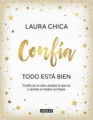 CONFÍA.TODO ESTÁ BIEN | 9788403523227 | CHICA,LAURA | Llibreria Geli - Llibreria Online de Girona - Comprar llibres en català i castellà