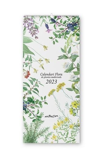 CALENDARI FLORA DE PLANTES MEDICINALS 2023 | 9788418900358 | Llibreria Geli - Llibreria Online de Girona - Comprar llibres en català i castellà