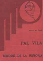 PAU VILA | 9788423201945 | IGLÉSIES,JOSEP | Llibreria Geli - Llibreria Online de Girona - Comprar llibres en català i castellà